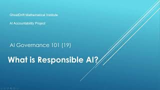What is Responsible AI? | AI Governance 101 (19)