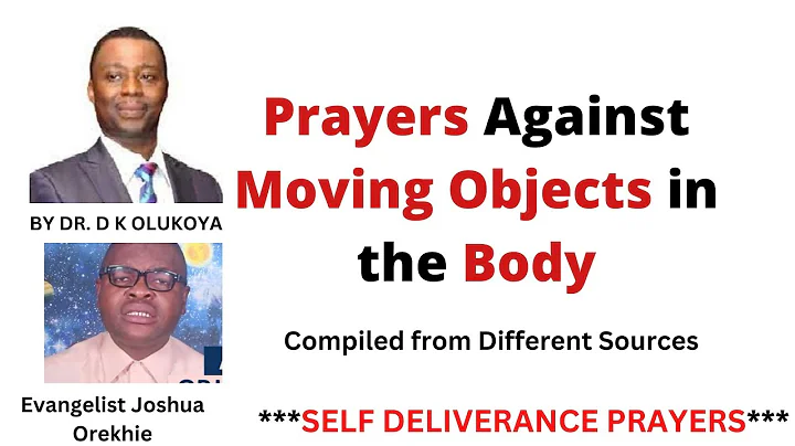 Prayers Against Moving Objects in the Body