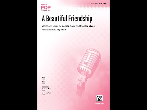 A Beautiful Friendship (SATB) arr. Kirby Shaw – Score & Sound