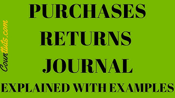 Purchases Returns Journal Made EASY