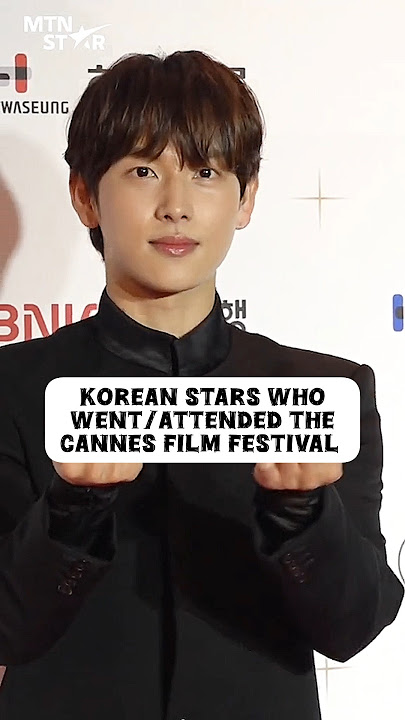 'Korean Stars Who Shined at Cannes Film Festival ! 🌟🎬 #Cannes #HanSooHee #ParkBogum #Hyunjin #aespa'