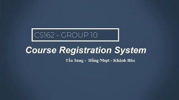 Course Registration System | CS162 | GROUP 10