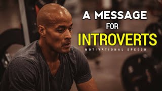 A Message for INTROVERTS | David Goggins Speech 🎙️ |  Fortress Mind #8