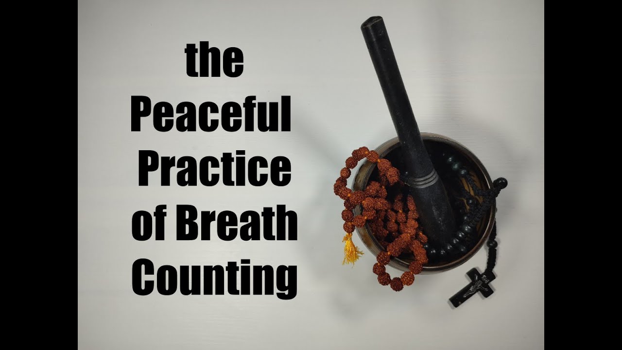 Meditation 101 Breath Counting YouTube
