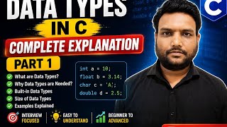 Master Data Types in C | Part 1 | Complete Explanation for Beginners to Advanced 🚀
