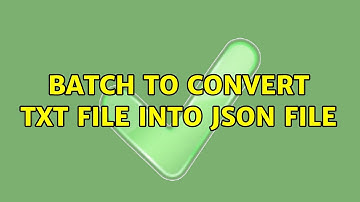 Batch to convert txt file into json file