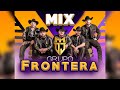 MIX GRUPO FRONTERA ✘ DJ BALDOMERO ✘ CARIN LEÓN ✘ FUERZA REGIDA 2023