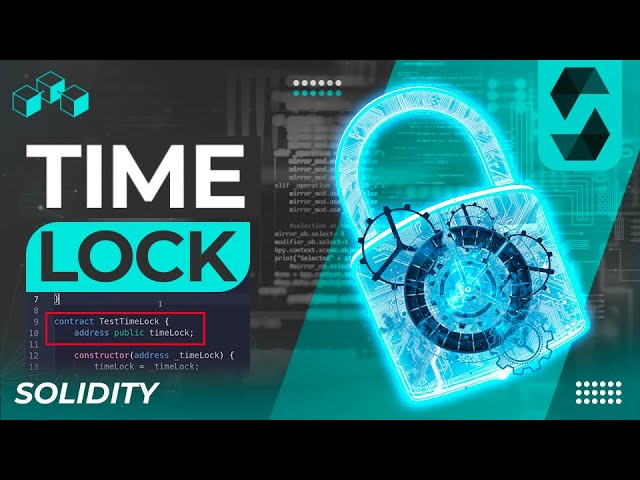 How to delay transactions with Time Lock - Solidity Tutorial