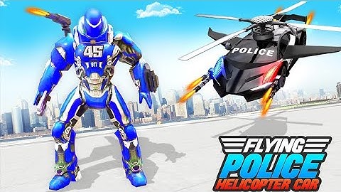 Flying Helicopter Car Robot - Android Gameplay