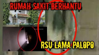 THE UNSOLVED MYSTERY OF THE OLD PALOPO HOSPITAL