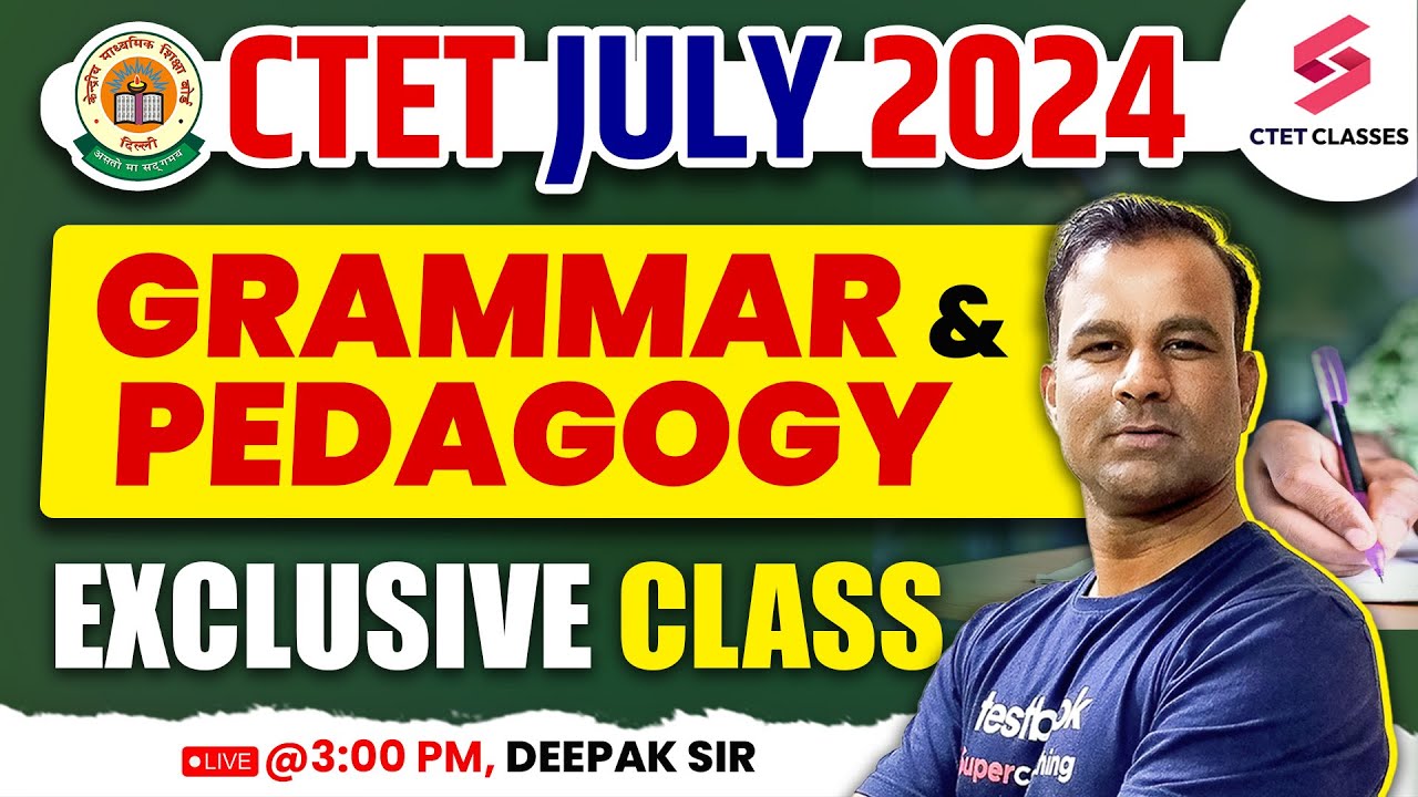CTET JULY 2024 ENGLISH CLASSES & NOTES | GRAMMAR & PEDAGOGY IN ENGLISH ...