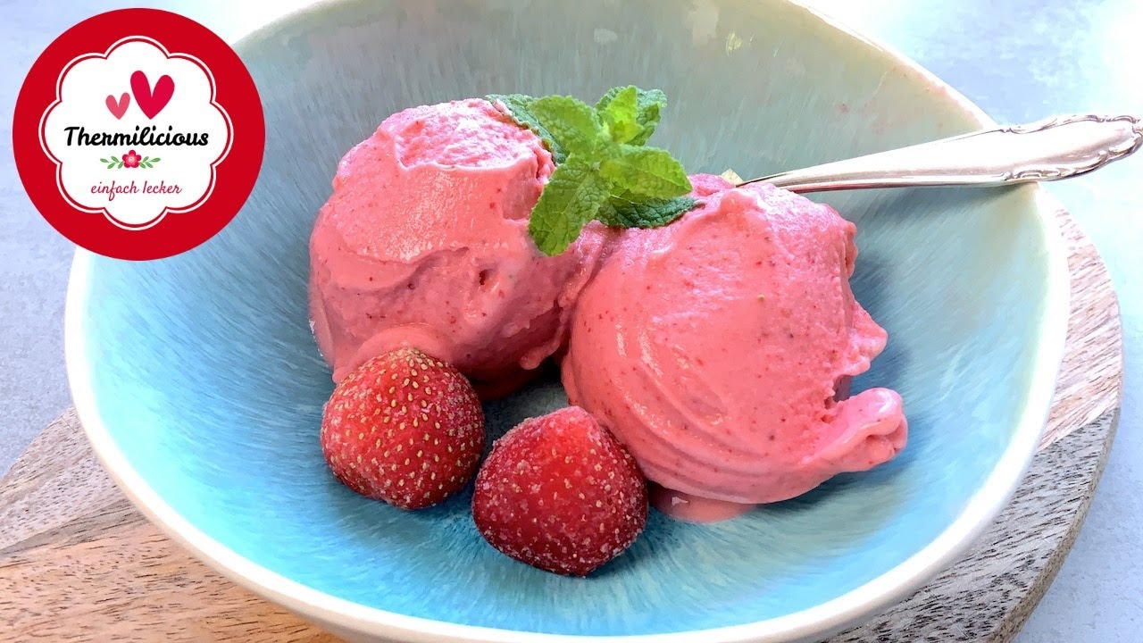 Schnelles Erdbeer-Joghurt-Eis 🍓🍨 (ohne Eismaschine) Thermomix® TM5/TM6 ...