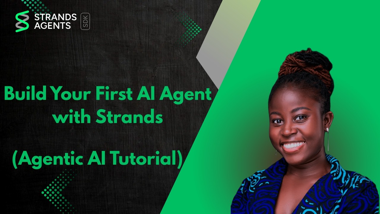 Build Your First AI Agent with Strands (Agentic AI Tutorial) - YouTube