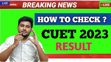 HOW TO CHECK CUET RESULT 2023 ? 🤔 | CUET 2023 RESULT KAISE CHECK KARE | CUET RESULT 2023 UPDATE