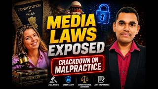 Media Laws in India EXPOSED | Crackdown on Malpractice & Cyber Safety