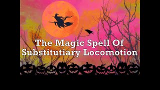 The Magic Spell Song "Substitutiary Locomotion" (Audio)