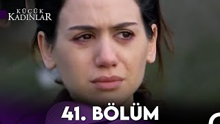 Küçük Kadınlar 41. Bölüm (FULL HD)