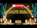 Brand Voice Option in Content AI