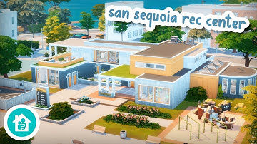 San Sequoia Rec Center 🧩 || The Sims 4 Speed Build: Growing Together