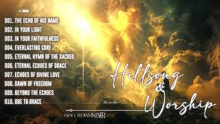 Praise Worship Music🕊️ Hillsong Worship 🕊️Divine Melodies