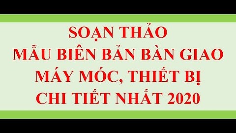 Download mẫu đơn biên bản bàn giao hàng hóa