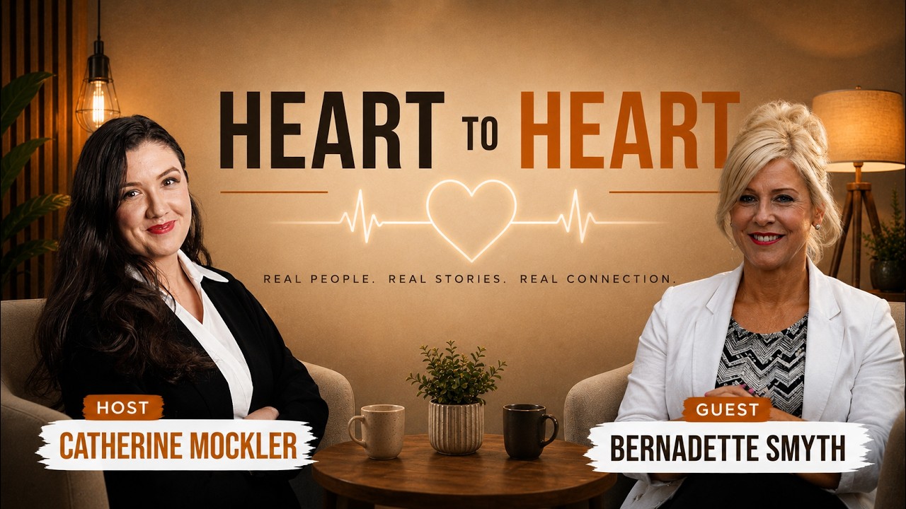 Heart to Heart with Bernadette Smyth