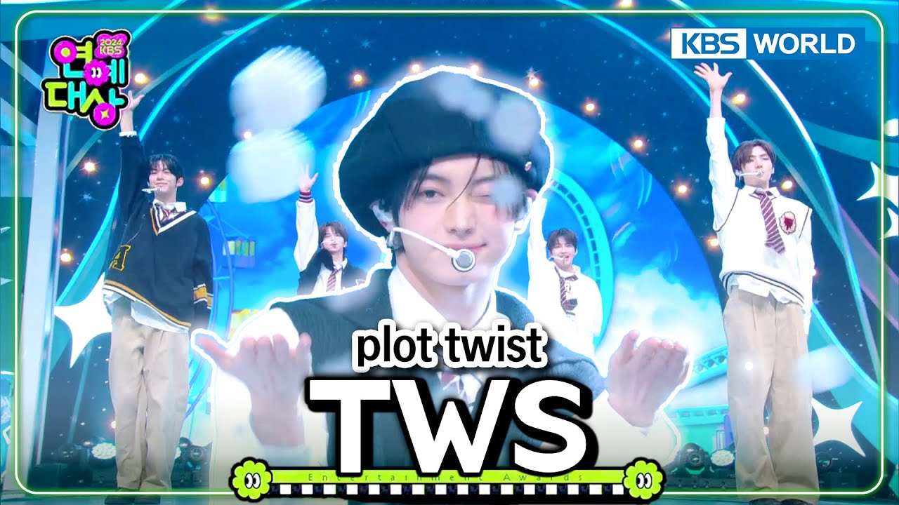 TWS - plot twist [2024 KBS Entertainment Awards] | KBS WORLD TV 250108