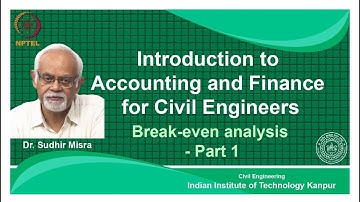 noc18-ce39-Lec 11-Break - Even Analysis (Part-1)