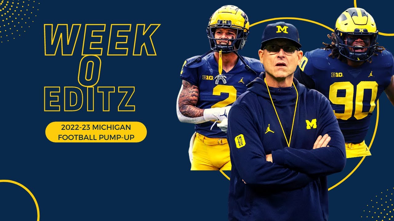 Michigan Football PumpUp 202223 I " Dispicable " I HD I Go Blue