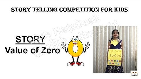 English Story Telling Competition For Kids| "Value of Zero" story | Prize Winning Performance