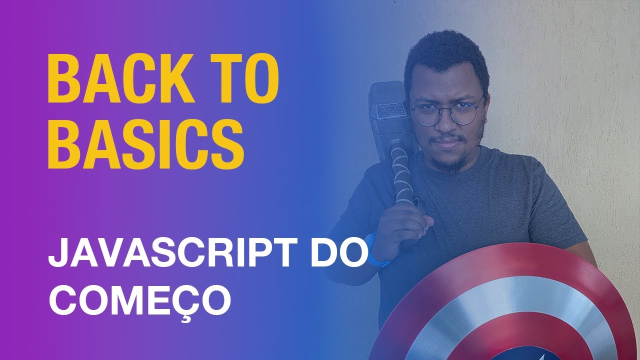 JavaScript 101 - Back to basics: var, let, const, if, else, operadores ...