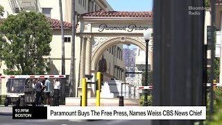 Paramount Buys The Free Press, Names Weiss CBS News Chief