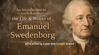 PCE01 Introduction to the Life & Works of Emanuel Swedenborg