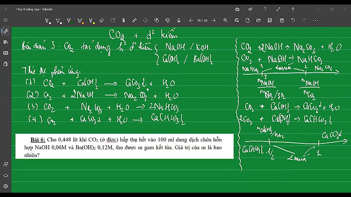 Dạng bài tập co2 tác dụng với ca oh 2