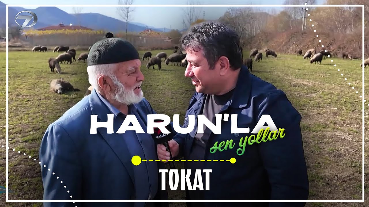 Yaprak Sarmasından Köy Sohbetlerine | Harun'la Şen Yollar  - Tokat | 13 Aralık  2025