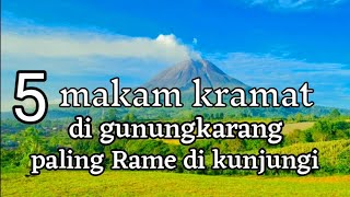 LAMA sacred tomb in Gunungkarang is the most visited