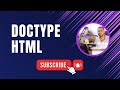 Doctype Html | HTML5 Tutorial For Beginners  part 01