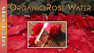Home Made Organic Rose Water | (Arq e Gulab) | By Shazia Khan screenshot 4