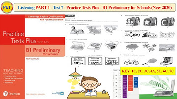 Practice Test Plus B1 Preliminary for Schools - Listening Part 1 Test 7 (2020 + Transcript + Key)