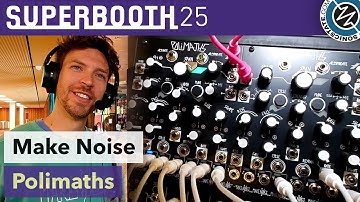 Make Noise: Polimaths - Superbooth 25