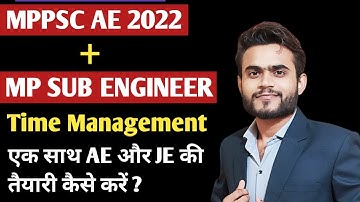 MPPSC  AE and  MP Sub Engineer Time Management  | How To Manage Your Time |Mp Sub Engineer Vacancy