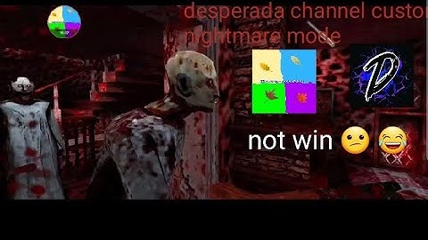 granny 3 in desperada channel custom nightmare mode v1.0.2. (not win gameplay) (read description)