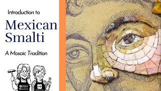 Smalti, made in Mexico, a Traditional Mosaic Material, Video