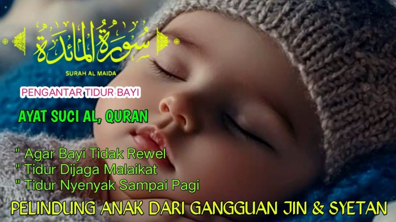 RUQYA ANAK SUSAH TIDUR TANGISAN DAN REWEL