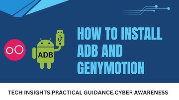 Installation part of ADB and Genymotion