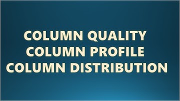 COLUMN QUALITY, COLUMN DISTRIBUTION & COLUMN PROFILE #analytics #dax #powerbi #powerquery