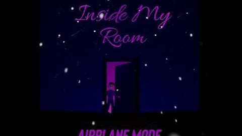 Airplane Mode- ZoneOut Zerr