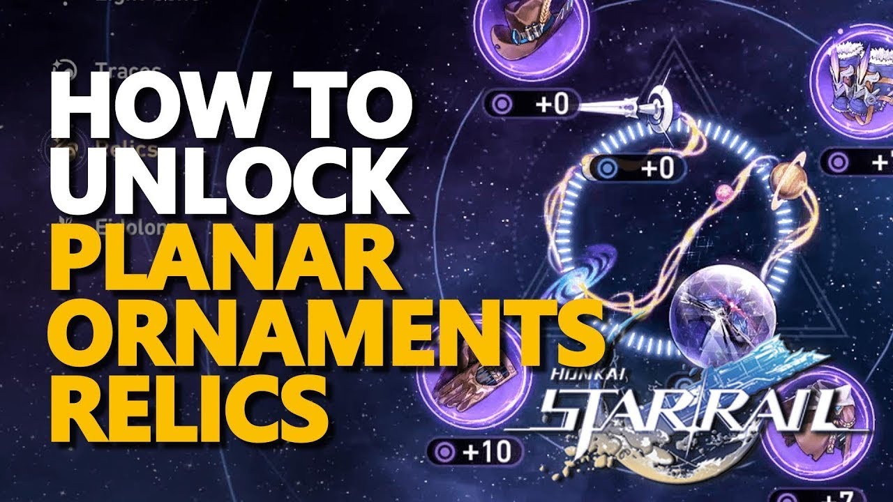 How to unlock Planar Ornaments Relics Honkai Star Rail YouTube