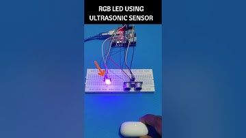 RGB LED USING ULTRASONIC SENSOR