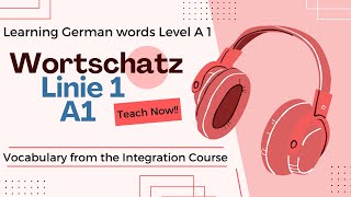 All words from the Linie 1 textbook A1 level - Vocabulary Linie 1 A1